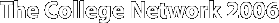 The College Network 2006