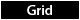 Grid