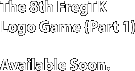 The 8th FregTK Logo Game